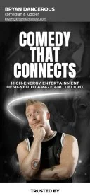 Bryan Dangerous: Comedy That Connects. High-energy entertainment designed to amaze and delight.