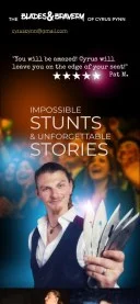 You will be amazed! Cyrus will leave you on the edge of your seat! - Pat M.